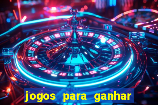 jogos para ganhar dinheiro via pix tigrinho